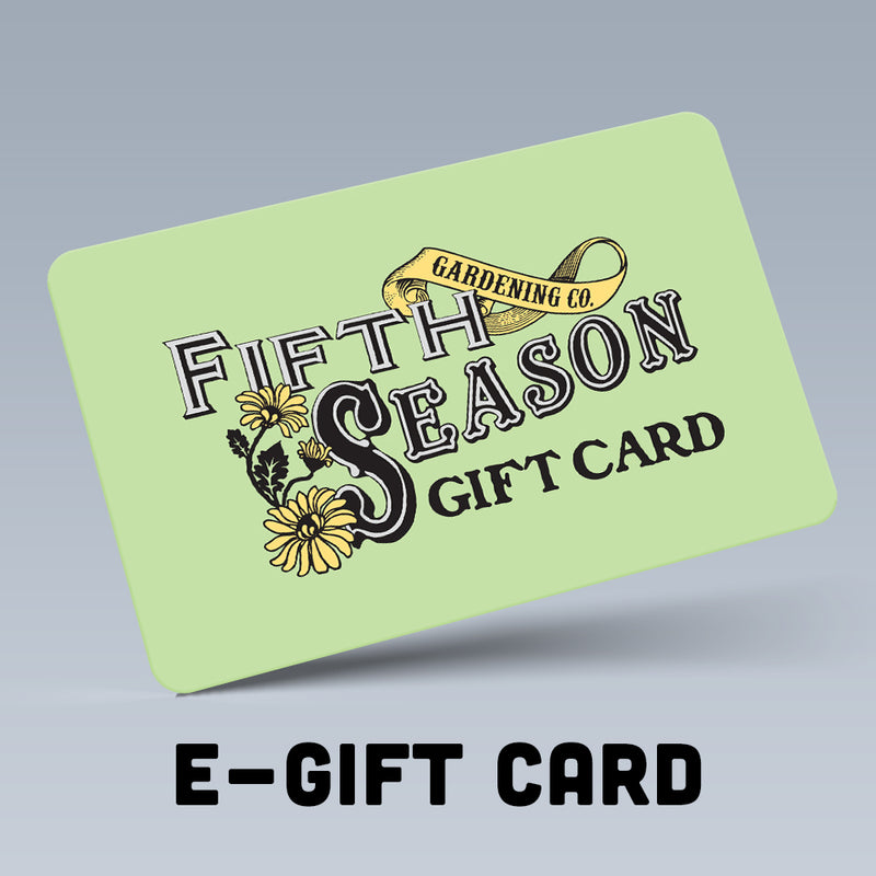 Fifth Season Gardening Web Only Gift Card