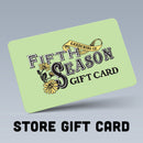 Fifth Season Gardening In-Store Only Gift Card